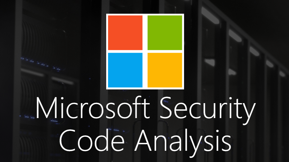 DevSecOps With Microsoft Security Code Analysis Extension